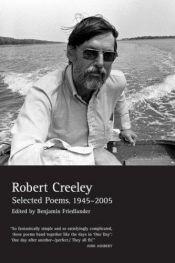 book cover of Selected poems, 1945-2005 by Robert Creeley