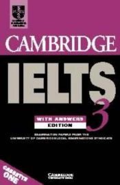 book cover of Cambridge IELTS 3 Audio Cassette Set: Examination Papers from the University of Cambridge Local Examinations Syndicate (Ielts Practice Tests) by University of Cambridge Local Examinations Syndicate