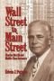 Wall Street to main street : Charles Merrill and middle-class investors