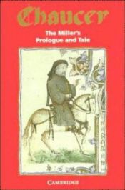 book cover of The Miller's Prologue & Tale (Selected Tales from Chaucer) by Geoffrey Chaucer