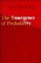 The emergence of probability