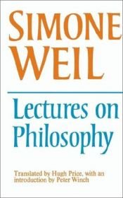 book cover of Lectures on Philosophy by Simone Weil