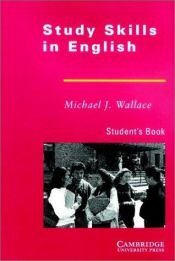book cover of Study Skills in English Student's book (English Language Learning: Reading Scheme) by Michael J. Wallace