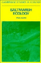 book cover of Saltmarsh Ecology (Cambridge Studies in Ecology) by Paul Adam