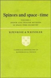 book cover of Spinors and Space-Time: Volume 1, Two-Spinor Calculus and Relativistic Fields (Cambridge Monographs on Mathematical Phys by Roger Penrose