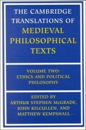 book cover of The Cambridge Translations of Medieval Philosophical Texts: Volume 2, Ethics and Political Philosophy (The Cambridge Tra by Arthur Stephen McGrade
