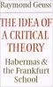 The idea of a critical theory