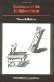 book cover of Science and the Enlightenment by Thomas Hankins