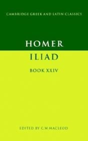 book cover of Iliad Book XXIV by Homer