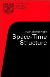 book cover of Space-time structure by Erwin Schrödinger