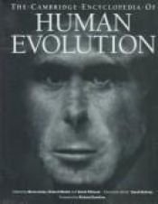 book cover of The Cambridge Encyclopedia of Human Evolution (Cambridge Reference Book) by Річард Докінз