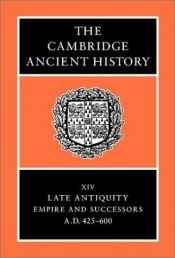 book cover of The Cambridge Ancient History: the Late Empire by Averil Cameron