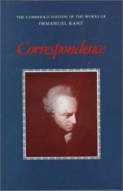 book cover of Correspondence (The Cambridge Edition of the Works of Immanuel Kant) by Immanuel Kant