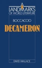 book cover of Boccaccio: Decameron (Landmarks of World Literature) (Landmarks of World Literature) by David Wallace
