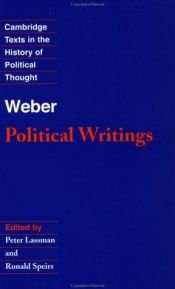 book cover of Weber: Political Writings (Cambridge Texts in the History of Political Thought) by Μαξ Βέμπερ