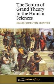 book cover of Return of Grand Theory in the Human Sciences, The (Canto) by Quentin Skinner
