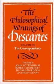 book cover of The philosophical writings of Descartes by René Descartes
