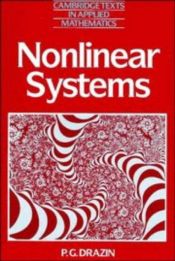 book cover of Nonlinear Systems (Cambridge Texts in Applied Mathematics) by P. G. Drazin