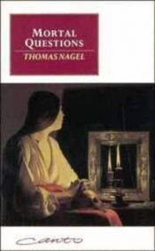 book cover of Questioni mortali by Thomas Nagel