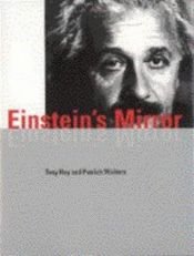 book cover of Einstein's mirror by Tony Hey
