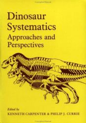 book cover of Dinosaur Systematics by Kenneth Carpenter
