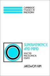 book cover of Supervenience and mind by Jaegwon Kim