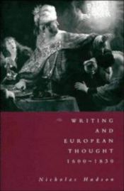 book cover of Writing and European Thought 16001830 by Nicholas Hudson