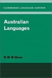 book cover of Australian languages : their nature and development by R.M.W. Dixon