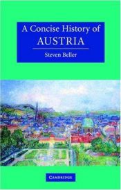 book cover of A Concise History of Austria by Steven Beller