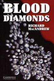 book cover of Blood Diamonds (Elementary) by Richard MacAndrew