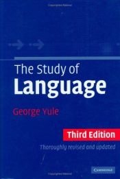book cover of The study of language by George Yule