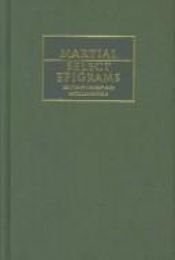 book cover of Selected Epigrams by Martial