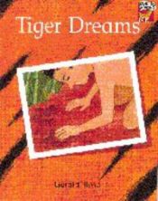 book cover of Tiger Dreams Big Book (Cambridge Reading) by Gerald Rose