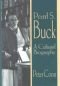 Pear S. Buck: A Cultural Biography