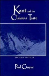 book cover of Kant and the Claims of Taste by Paul Guyer