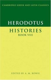 book cover of Herodotus: Histories Book VIII (Cambridge Greek and Latin Classics) by Herodotus