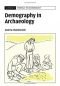 Demography in Archaeology (Cambridge Manuals in Archaeology)