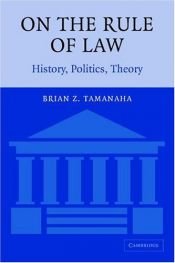 book cover of On The Rule of Law by Brian Tamanaha