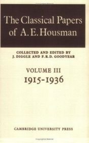 book cover of The Classical Papers of A. E. Housman by A. E. Housman