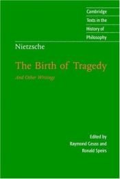 book cover of The birth of tragedy and other writings by 프리드리히 니체