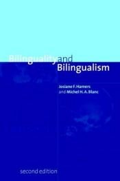 book cover of Bilinguality and Bilingualism by Josiane F. Hamers