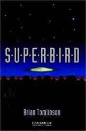 book cover of Superbird (Science Fiction) by Brian Tomlinson