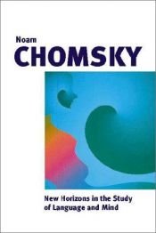 book cover of New Horizons in the Study of Language and Mind by Noam Chomsky