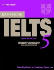book cover of Cambridge IELTS 5 Student's Book with Answers (IELTS Practice Tests) by Cambridge ESOL