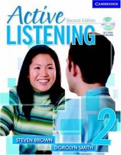 book cover of Active Listening 2 Student's Book with Self-study Audio CD by Steve Brown
