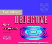 book cover of Objective First Certificate Class Audio CD Set (3 CDs) by Annette Capel