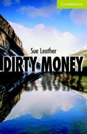 book cover of Dirty Money by Sue Leather