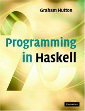 book cover of Programming in Haskell by Graham Hutton