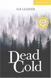 book cover of Dead Cold - Beginner by Sue Leather