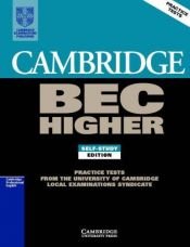 book cover of Cambridge BEC Higher 1: Practice Tests from the University of Cambridge Local Examinations Syndicate (BEC Practice Tests) by University of Cambridge Local Examinations Syndicate